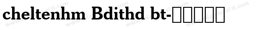 cheltenhm Bdithd bt字体转换